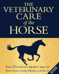 Veterinary Care of the Horse 3rd Edition 